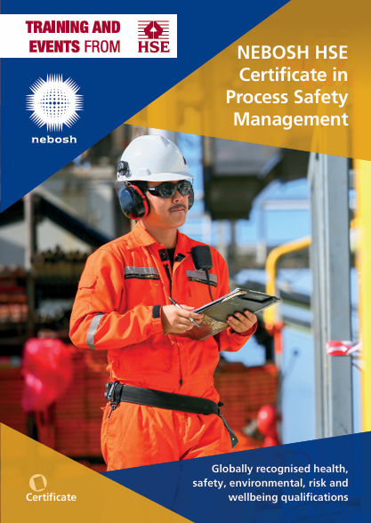 一文读懂 NEBOSH PSM 工艺安全证书